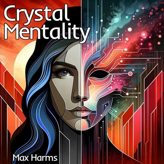 Crystal Mentality