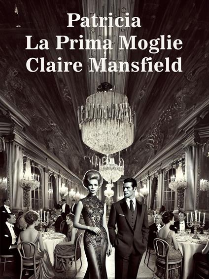 Patricia - Claire Mansfield - ebook