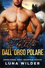 Protetta Dall'Orso Polare