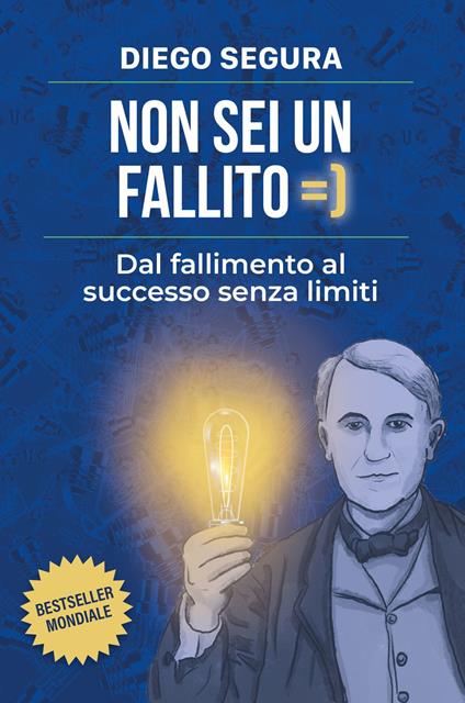 Non sei un fallito - Diego Segura - ebook