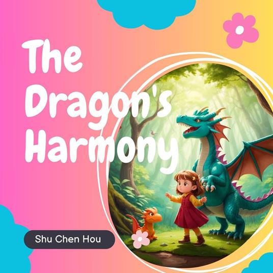 The Dragon's Harmony: A Kids' Bedtime Story Picture Audiobook with Piano Music