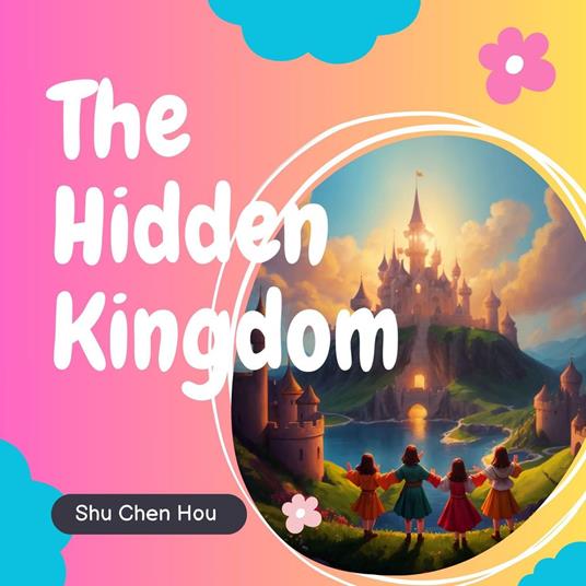 The Hidden Kingdom
