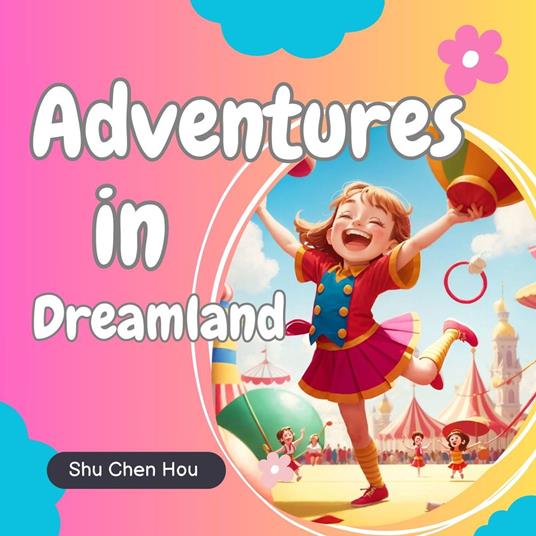 Adventures in Dreamland