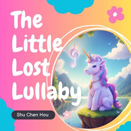 The Little Lost Lullaby