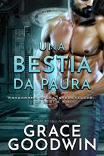 Una Bestia Da Paura