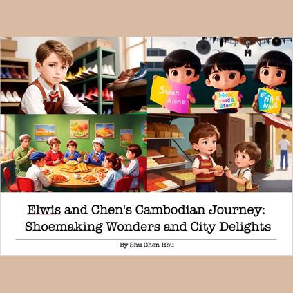 Elwis and Chen's Cambodian Adventure: Shoemaking & City Delights