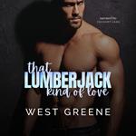 That Lumberjack Kind of Love