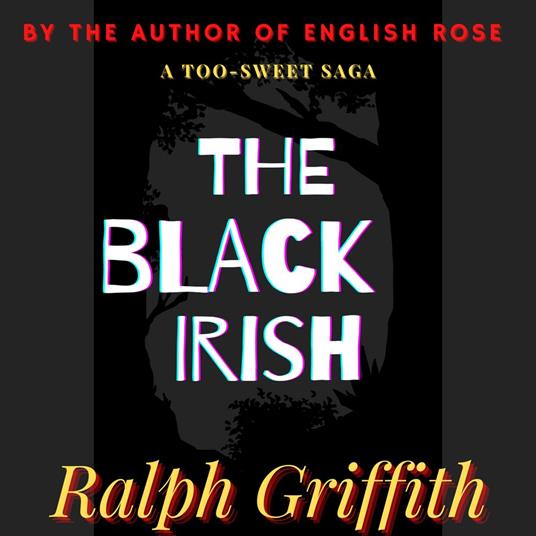 The Black Irish