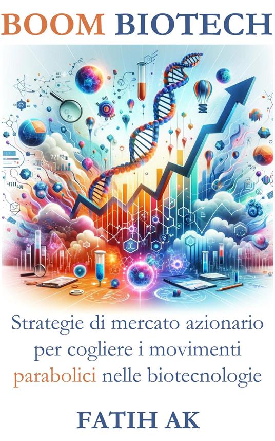Boom biotech - Fatih Ak - ebook