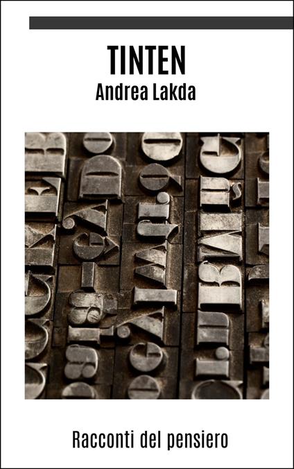 Tinten - Andrea Lakda - ebook