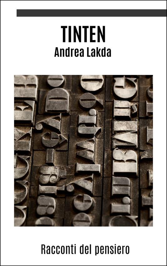 Tinten - Andrea Lakda - ebook