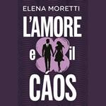 L'Amore e il Caos
