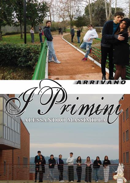 Arrivano i primini - Alessandro Massimilla - ebook