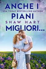 Anche I Piani Migliori…