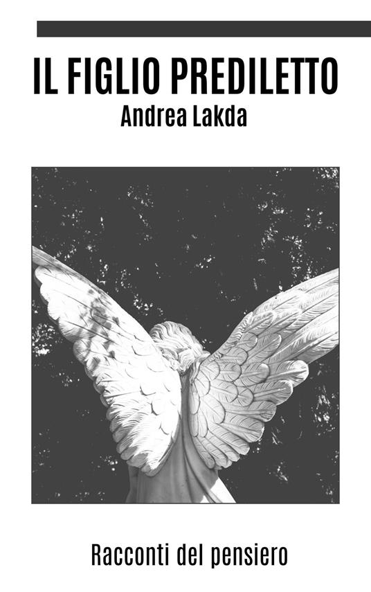 Il figlio prediletto - Andrea Lakda - ebook