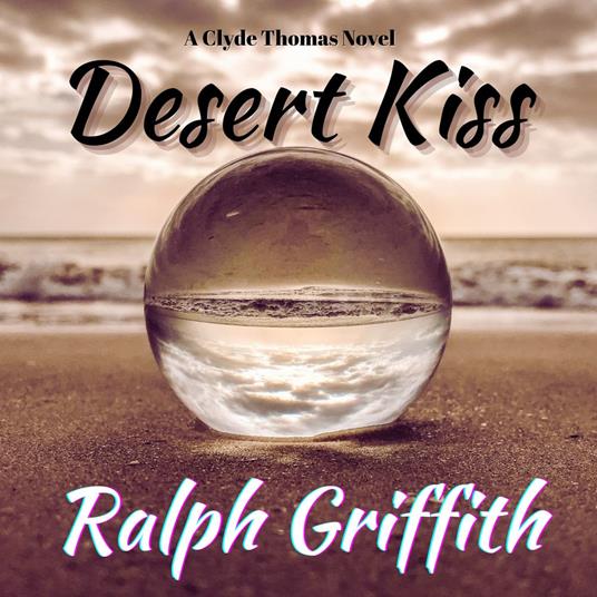 Desert Kiss