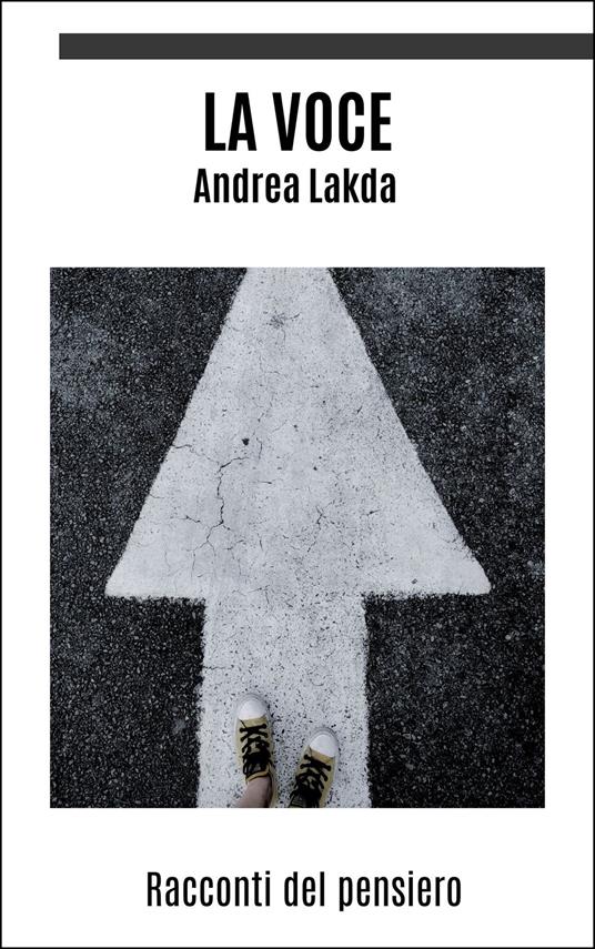 La voce - Andrea Lakda - ebook