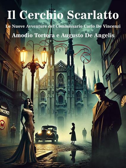 Il Cerchio Scarlatto - Augusto De Angelis,Amodio Tortora - ebook