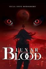 Lunar Blood