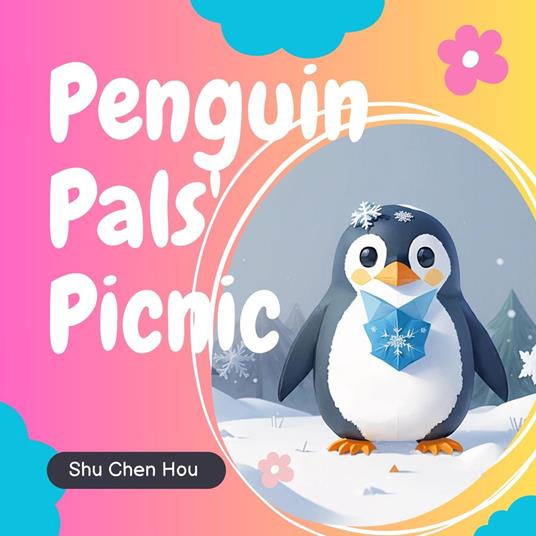 Penguin's Playful Picnic: A Fun Bedtime Story Audiobook