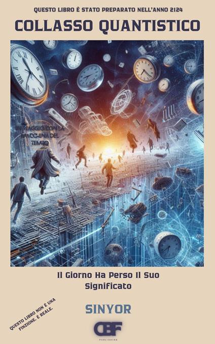 Collasso Quantistico - Sinyor - ebook