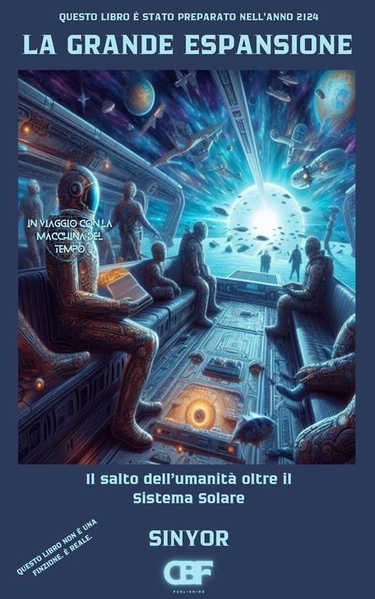 La Grande Espansione - Sinyor - ebook