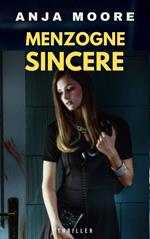MENZOGNE SINCERE