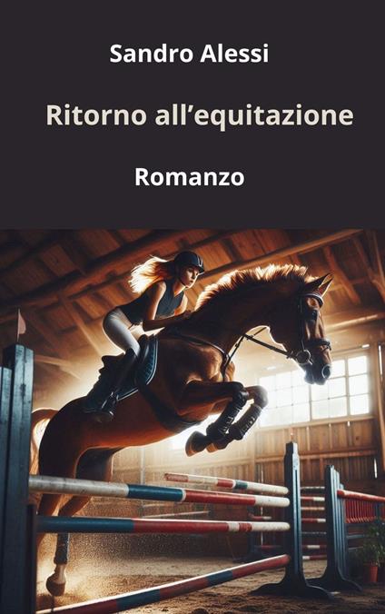 Ritorno all’equitazione - Sandro Alessi - ebook