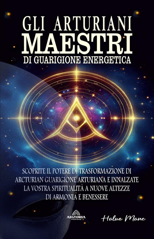 Gli Arturiani - Halue Mane,Luiz Santos - ebook