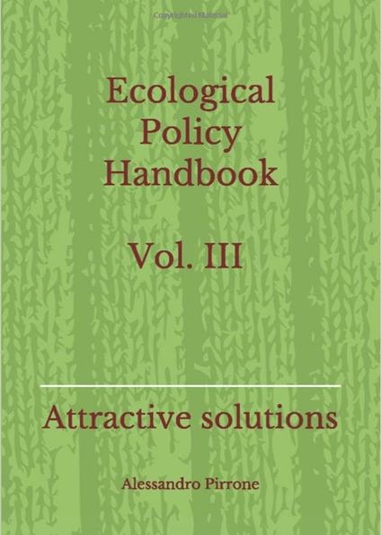Ecological Policy Handbook - Vol. III - Alessandro Pirrone - ebook
