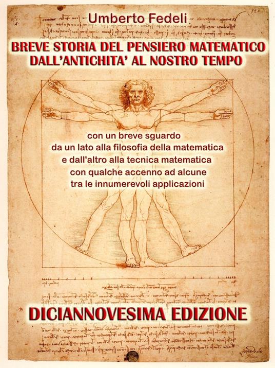BREVE STORIA DEL PENSIERO MATEMATICO DALL'ANTICHITA' AL NOSTRO TEMPO - Umberto Fedeli - ebook