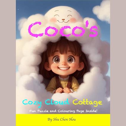 Coco's Cozy Cloud Cottage: A Heartwarming Bedtime Story Audiobook