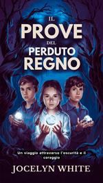 Il Prove del Perduto Regno