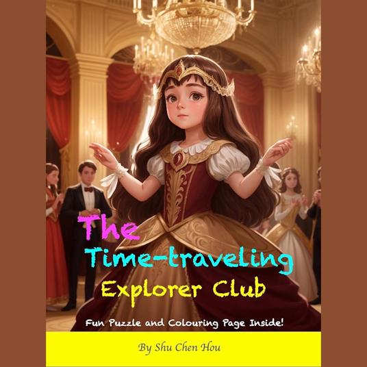 The Time-Traveling Explorer Club: An Exciting Bedtime Story Audiobook