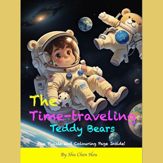 The Time-Traveling Teddy Bears: A Magical Bedtime Story Audiobook