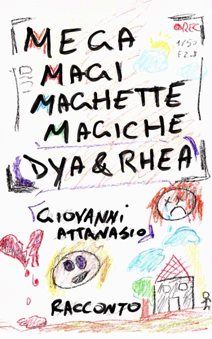 MegaMagiMaghetteMagiche Dya & Rhea - Giovanni Attanasio - ebook