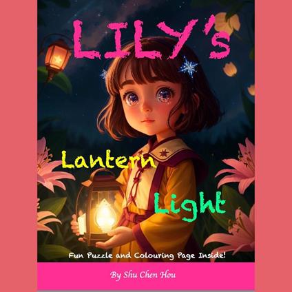 Lily's Lantern Light: A Calming Bedtime Story Audiobook