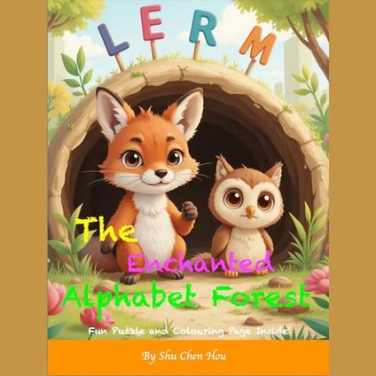 The Enchanted Alphabet Forest: A Magical Bedtime Story Audiobook