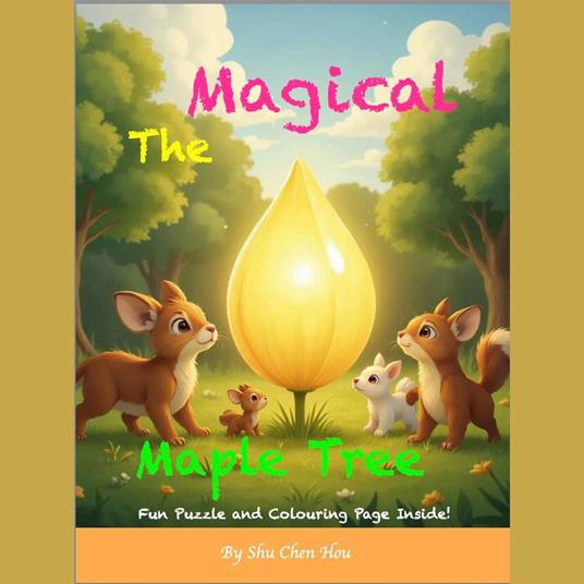 The Magical Maple Tree: A Bedtime Story Audiobook About Change and Growth