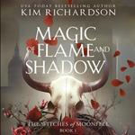 Magic of Flame and Shadow