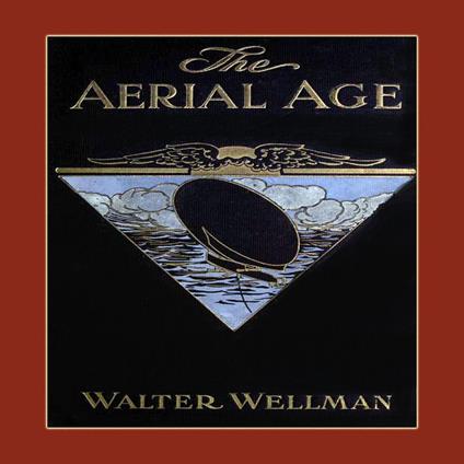 The Aerial Age