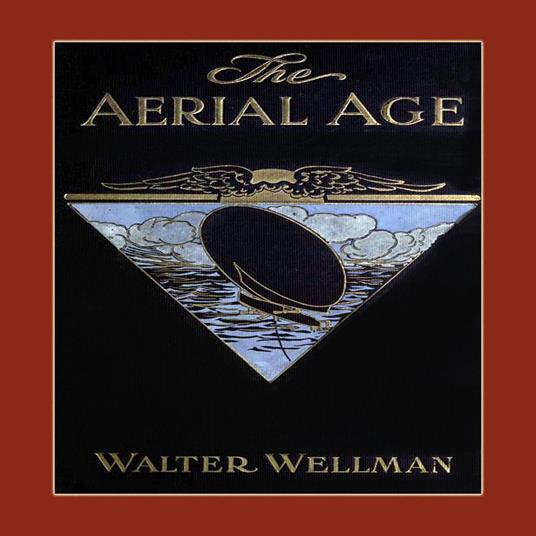 The Aerial Age