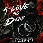A Love so Deep