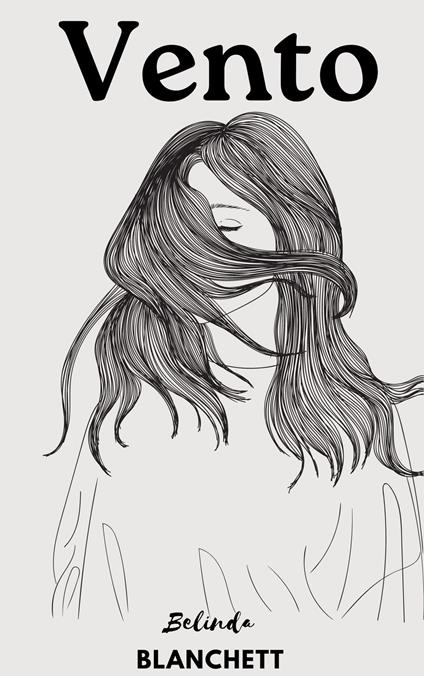 Vento - Belinda Blanchett - ebook