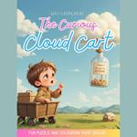 The Curious Cloud Cart: A Magical Bedtime Story Audiobook