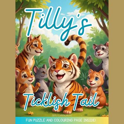 Tilly's Ticklish Tail: A Fun Bedtime Story Audiobook