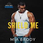Shield Me
