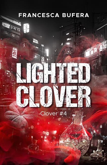 Lighted Clover - Francesca Bufera - ebook