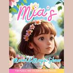 Mia's Moonlit Magic Show: A Magical Kids' Bedtime Story with Soothing Piano Music