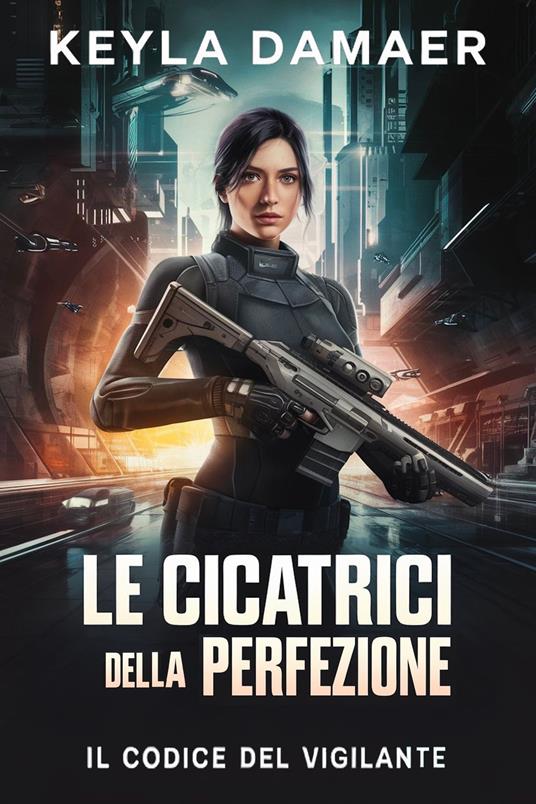 Le Cicatrici della Perfezione - Keyla Damaer - ebook